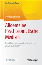 Peter Henningsen - Allgemeine Psychosomatische Medizin