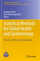 (Din) Ding-Geng Chen, Xinguan Chen, Xinguang Chen, Ding-Geng Chen, Ding-Geng Chen - Statistical Methods for Global Health and Epidemiology