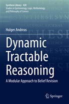 Holger Andreas - Dynamic Tractable Reasoning