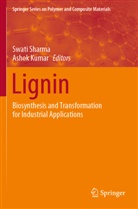 Kumar, Kumar, Ashok Kumar, Swat Sharma, Swati Sharma - Lignin