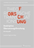 Susanne Hagemann, Susann Hagemann, Susanne Hagemann - Deskriptive Übersetzungsforschung