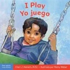 Cheri J Meiners, Cheri J. Meiners, Penny Weber - I Play / Yo Juego