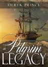 Derek Prince - The Pilgrim Legacy