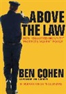 Ben Cohen - Above the Law