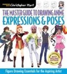 Christopher Hart - Master Guide to Drawing Anime: Expressions & Poses