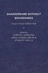 Christa Jansohn, Christa Jansohn, Lena Cowen Orlin, Stanley Wells - Shakespeare without Boundaries