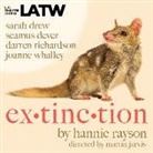 Hannie Rayson, Seamus Dever, Sarah Drew - Extinction (Hörbuch)