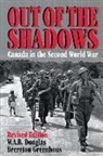 Greenhous Brereton, W a B Douglas, W. A. B. Douglas, Brereton Greenhous - Out of the Shadows