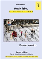 Heidrun Paulus - Musik lebt. (Flötenstimme) -Band 4 -
