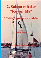 Erich Beyer - 2. Saison mit der Key of life