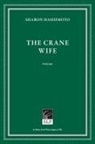 Sharon Hashimoto - The Crane Wife