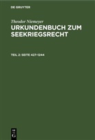 Theodor Niemeyer - Theodor Niemeyer: Urkundenbuch zum Seekriegsrecht - Teil 2: Seite 427-1244