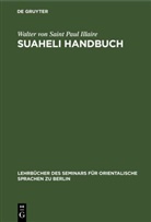 Walter von Saint Paul Illaire - Suaheli Handbuch