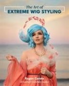Regan Cerato, Cerato Regan, Regan Cerato - The Art of Extreme Wig Styling
