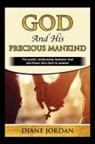 Diane Jordan - God and His Precious Mankind