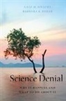 Barbara Hofer, Barbara K. Hofer, Hofer Barbara K., Gale Sinatra, Gale (Stephen H. Crocker Professor of Edu Sinatra, Gale M. Sinatra... - Science Denial