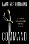Freedman, Lawrence Freedman, Lawrence Freedman - Command