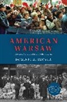 Dominic a Pacyga, Dominic a. Pacyga, Pacyga Dominic A. - American Warsaw