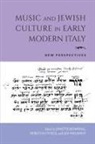 Lynette Bowring, Lynette Cypess Bowring, Lynette Bowring, Rebecca Cypess, Liza Malamut - Music and Jewish Culture in Early Modern Italy