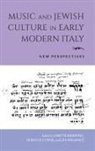 Lynette Bowring, Lynette Cypess Bowring, Lynette Bowring, Rebecca Cypess, Liza Malamut - Music and Jewish Culture in Early Modern Italy