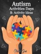 Milliie Zoes - Autism Activities Days And Activity Ideas