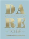 Charlotte Gambill, Natalie Grant, Natalie/ Gambill Grant - Dare to Be