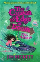 Jim Beckett, Olia Muza - The Caravan at the Edge of Doom