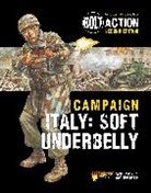 Warlord Games, Peter Dennis, Peter (Illustrator) Dennis - Bolt Action: Campaign: Italy: Soft Underbelly