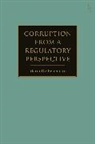 Maria de Benedetto, Maria De (Roma Tre University Benedetto, Benedetto Maria De Benedetto - Corruption from a Regulatory Perspective