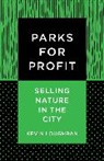Kevin Loughran, Loughran Kevin - Parks for Profit