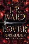 J. R. WARD REBECCA S, J. R. Ward, Ward J. R. - Lover Forbidden