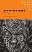 Jean-Paul Sartre - ON CAMUS
