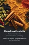 Samantha Ford, Samantha (University of Birmingham) Ford, Ford Samantha, Jeannette Littlemore, Jeannette (University of Birmingham) Littlemore, Littlemore Jeannette... - Unpacking Creativity