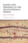 Benjamin Isaac, Benjamin (Tel-Aviv University) Isaac - Empire and Ideology in the Graeco-Roman World