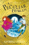 Kimberly Pauley, Pauley Kimberly, Robin Boyden, Boyden Robin - A Peculiar Problem (Book #2)