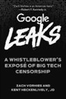 Kent Heckenlively, Zach Vorhies, ZACH VORHIES - Google Leaks