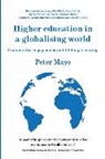 Peter Mayo - Higher Education in a Globalising World