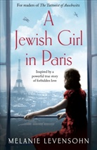 Melanie Levensohn, LEVENSOHN MELANIE - A Jewish Girl in Paris