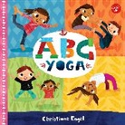CHRISTIANE ENGEL, Christiane Engel, Engel Christiane - ABC for Me: ABC Yoga: Volume 1