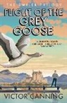 Victor Canning - Flight of the Grey Goose