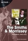 Tommy Gunnarsson - The Smiths & Morrissey On Track