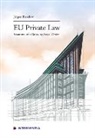 Jurgen Basedow - Eu Private Law