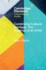 Mats Malm, Malm Mats - Construing Cultural Heritage: The Stagings of an Artist
