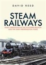 David Reed - Steam Railways