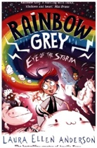 Laura Ellen Anderson, Anderson Laura Ellen - Rainbow Grey Eye of the Storm