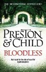 Lincoln Child, Douglas Preston, Douglas Child Preston - Bloodless