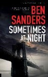 Ben Sanders, Sanders Ben - Sometimes At Night