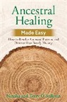 Natalia O'Sullivan, Terry O'Sullivan, O'Sullivan Natalia - Ancestral Healing Made Easy