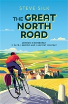Steve Silk, Silk Steve - The Great North Road