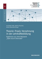 Lisa Berkel-Otto, Kristin Peuschel, Kristina Peuschel, Sandra Steinmetz - Theorie-Praxis-Verzahnung in der Lehrkräftebildung